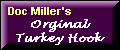 Doc Millers Turkey Hooks