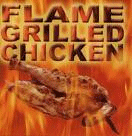Flame Grilled Chicken